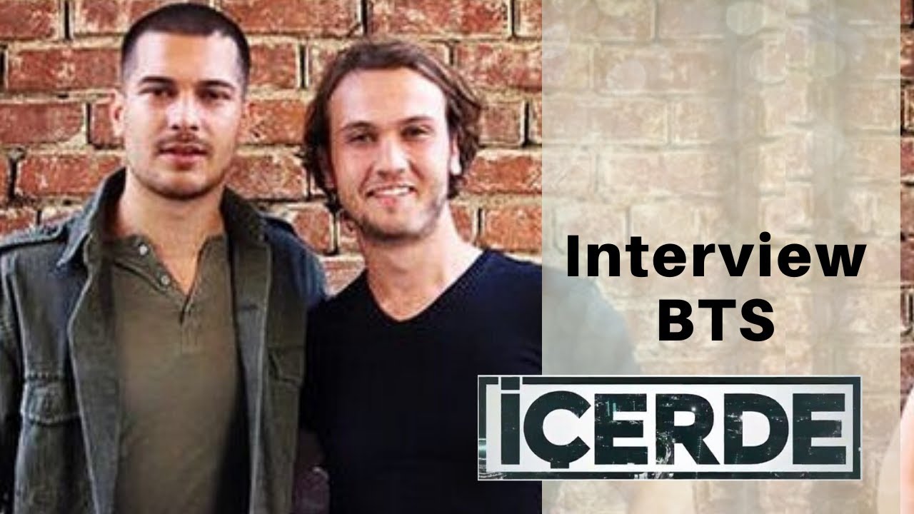 Icerde ❖ BTS Interview 2016 ❖ Cagatay & Aras ❖ English