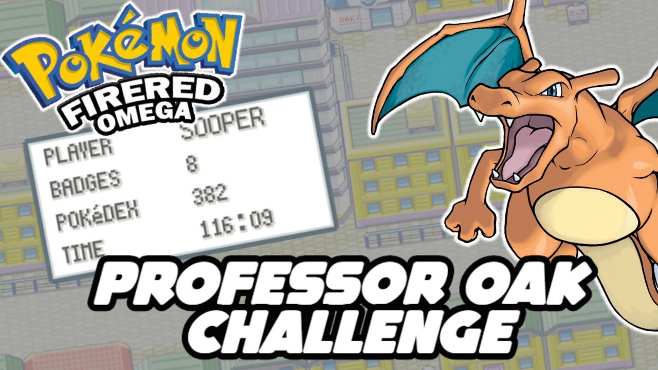 How Quickly Can You Complete Professor Oak's Challenge in Pokemon Fire Red Omega?