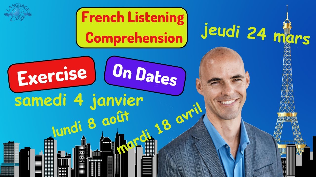 French listening comprehension exercise on dates