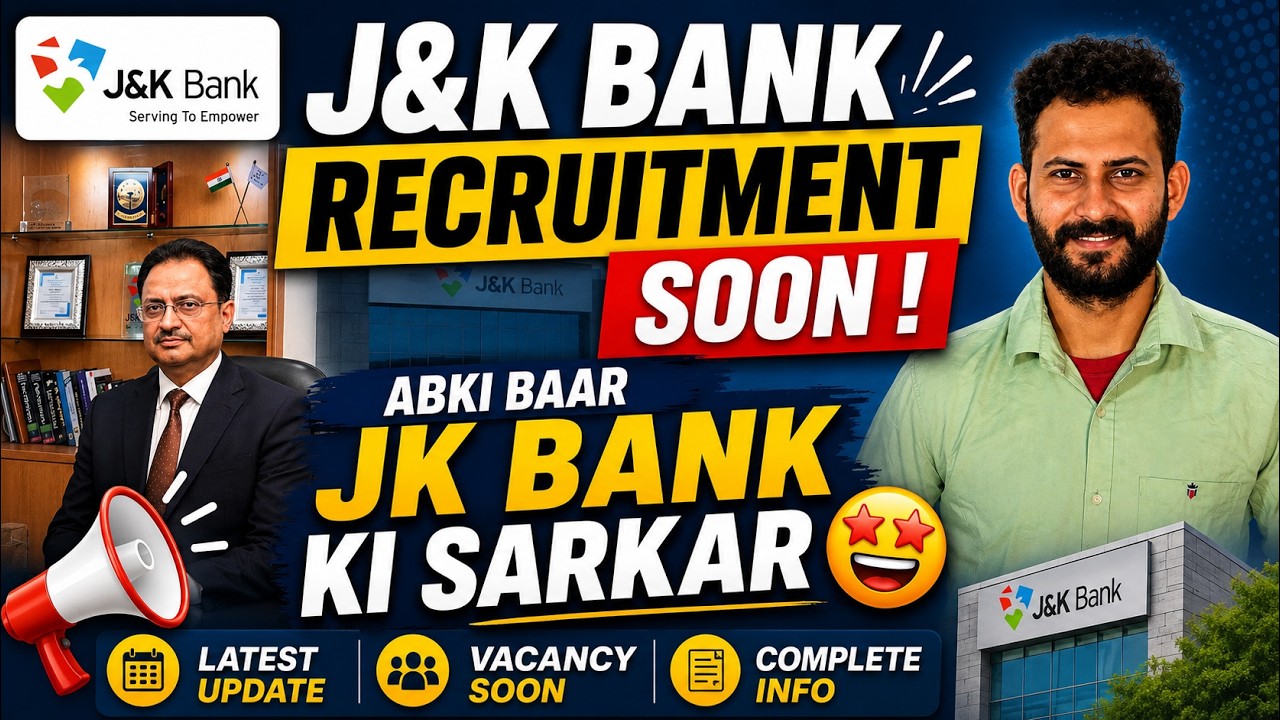 J&K Bank Recruitment 2026 Soon 😍 | Abki Baar JK Bank Ki Sarkar | Latest Update