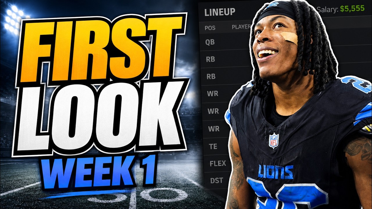 Первый взгляд на DFS NFL 1-й недели | Прогнозы для DraftKings и FanDuel