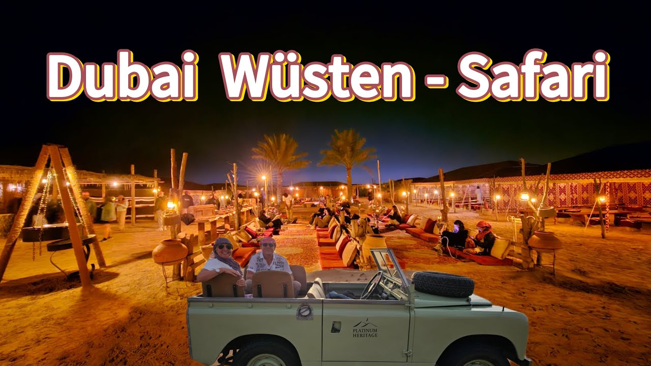 Dubai Wüstensafari und Camp. Tour durch die Wüste bei Dubai - das war mal ein Abendteuer.