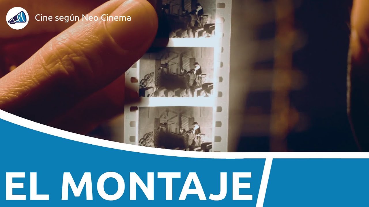 El Rol de Montajista: EL ARTE INVISIBLE