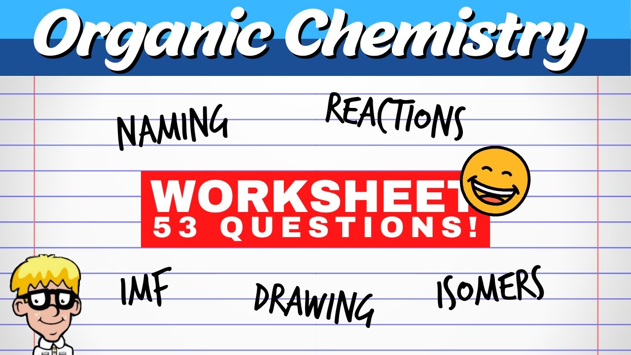 Organic Chemistry Grade 12 Worksheet