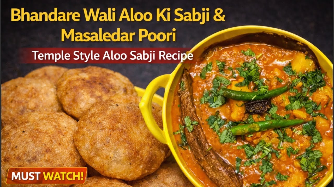 Bhandare Wali Aloo Ki Sabji & Masaledar Poori | Temple Style Aloo Sabji Recipe