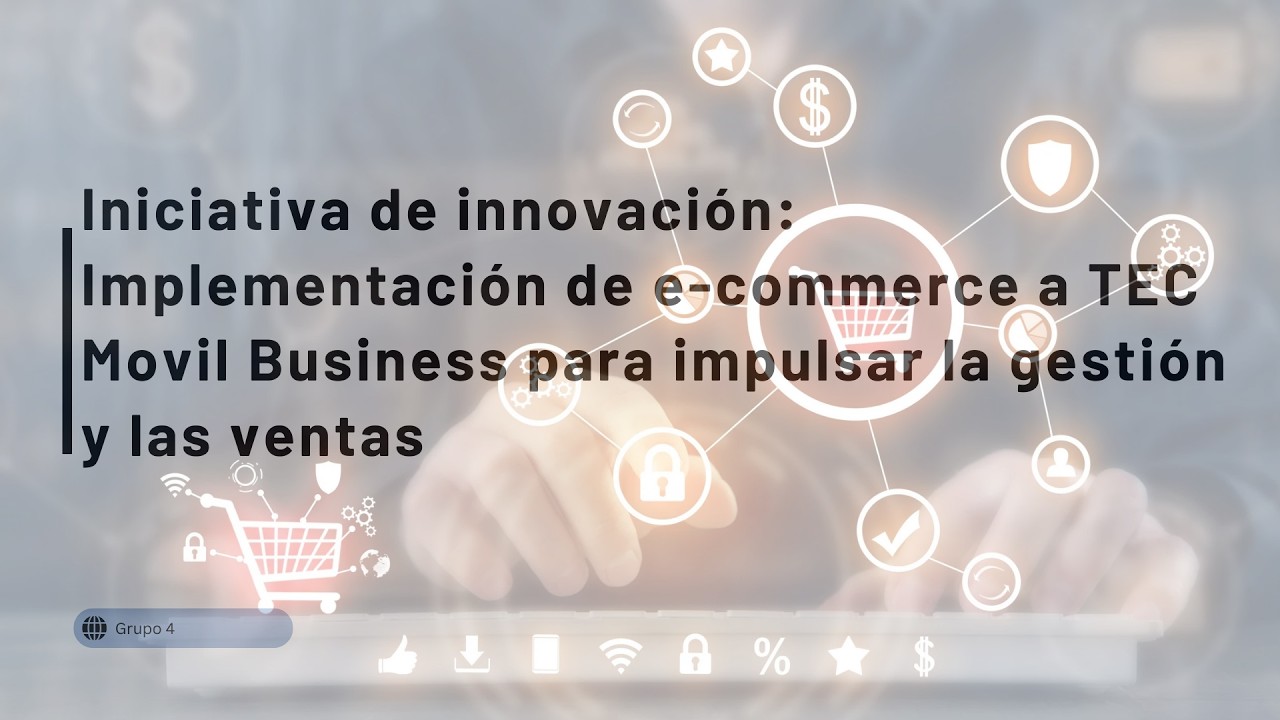 Iniciativa de innovación: Implementación y viabilidad financiera  de un e-commerce en el 2025.