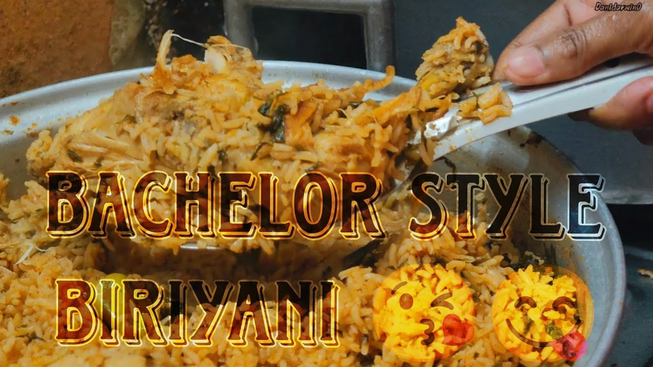 Bachelor Style chicken Biryani...😋😘 