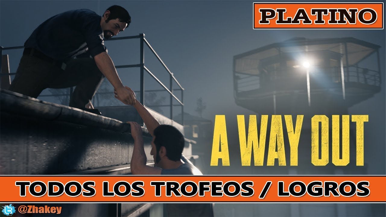 A Way Out: Gu&iacute;a de todos los logros/Trofeos - Trofeo de Platino / Logros al 100%
