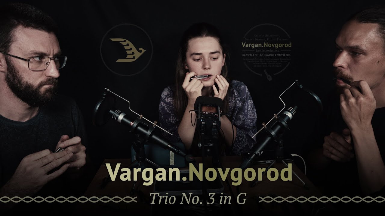 Vargan Trio No. 3 in G // Vargan.Novgorod