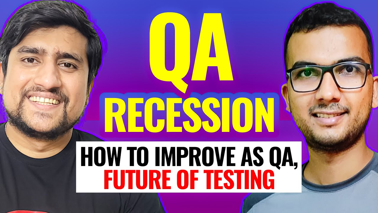 QA Recession, How to Handle LayOFFs, How to learn Software Testing with @KumarShailesh
