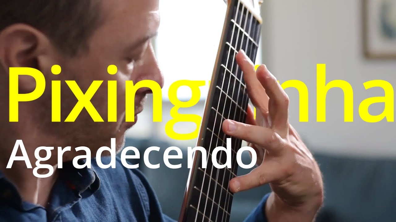 Agradecendo - Pixinguinha - Daniel Schatz - Guitar