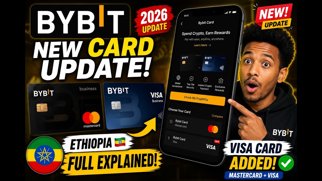 🚀 Bybit NEW Free Visa Card Update 2026 | አዲስ Visa Card ተጨምሯል!