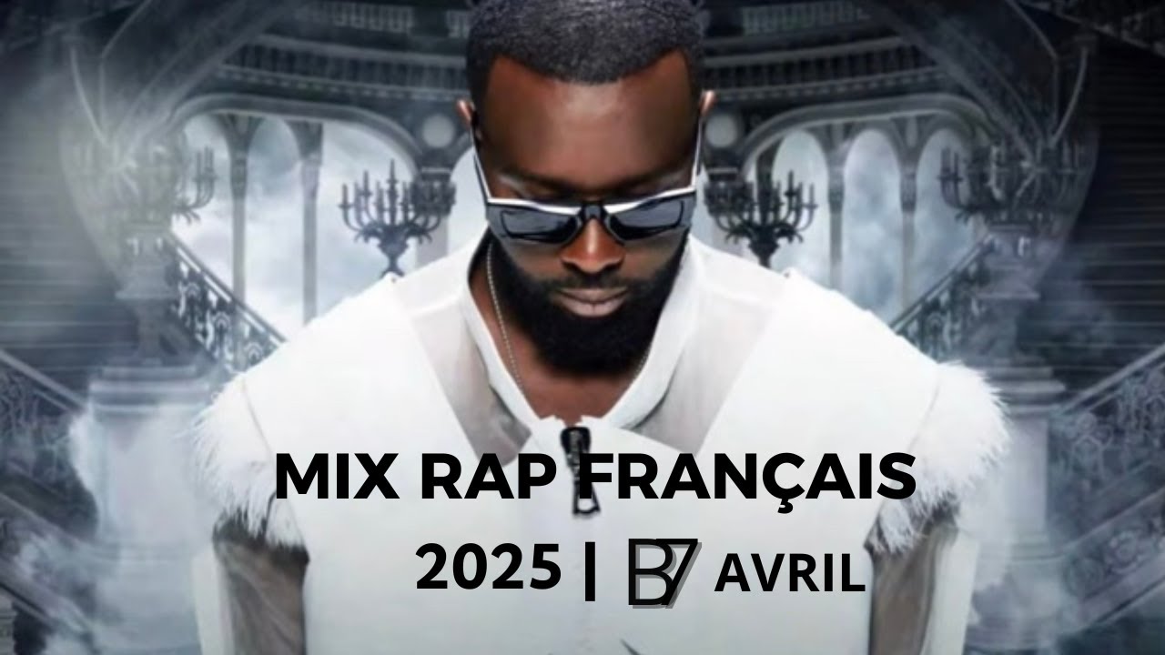 Musique Rap Français 2025 Mix 🔥 Top 50 Musique Du Moment 2025 Français | DJ B7