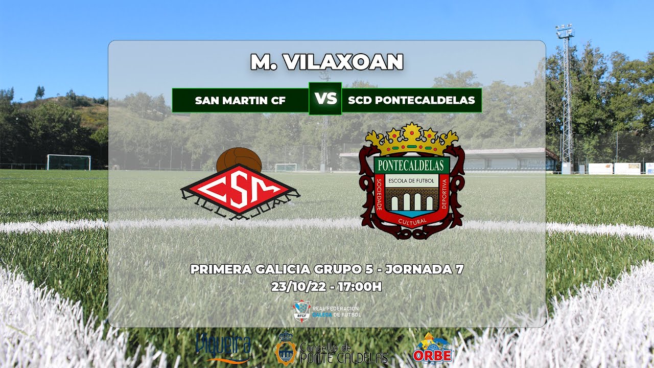 JORNADA 7: SAN MARTIN CF - SCD PONTECALDELAS