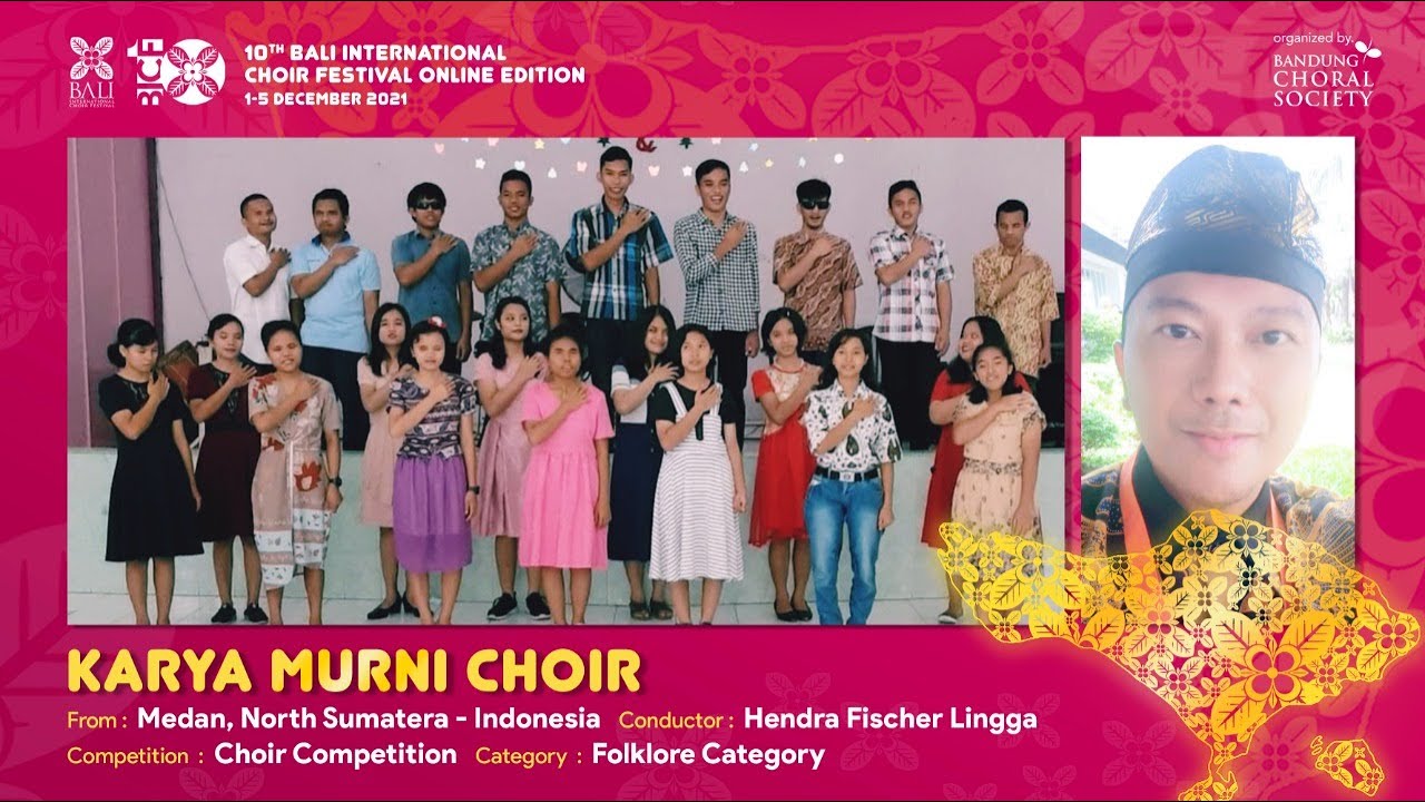 [BICF10-004] KARYA MURNI CHOIR - HELA ROTAN