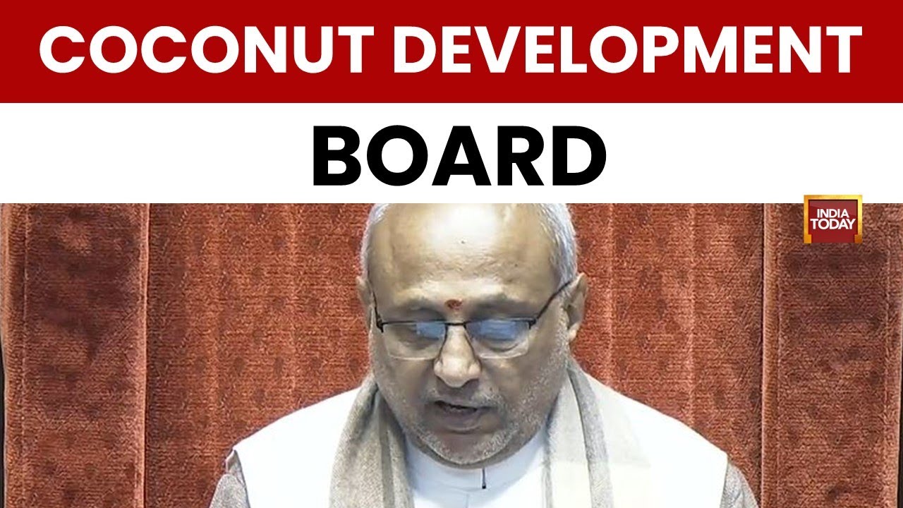 Rajya Sabha Approves Election to Coconut Development Board | Winter Session 2025 | India Today News
