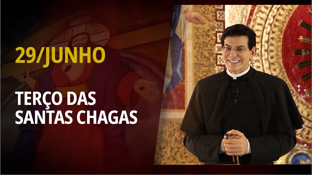 Terço das Santas Chagas | 29 de Junho de 2025 | @PadreManzottiOficial