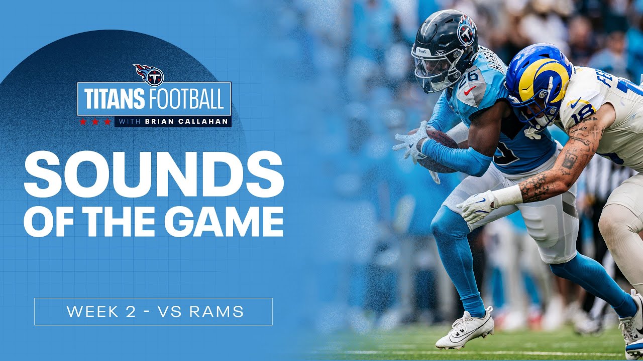 Titans Home Opener vs Rams | Sounds of the Game