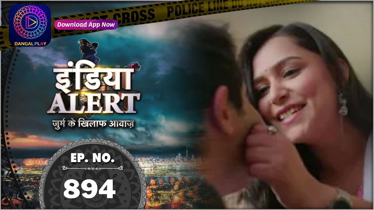 India Alert | Apmaan | Full Episode 894 | इंडिया अलर्ट | Dangal TV