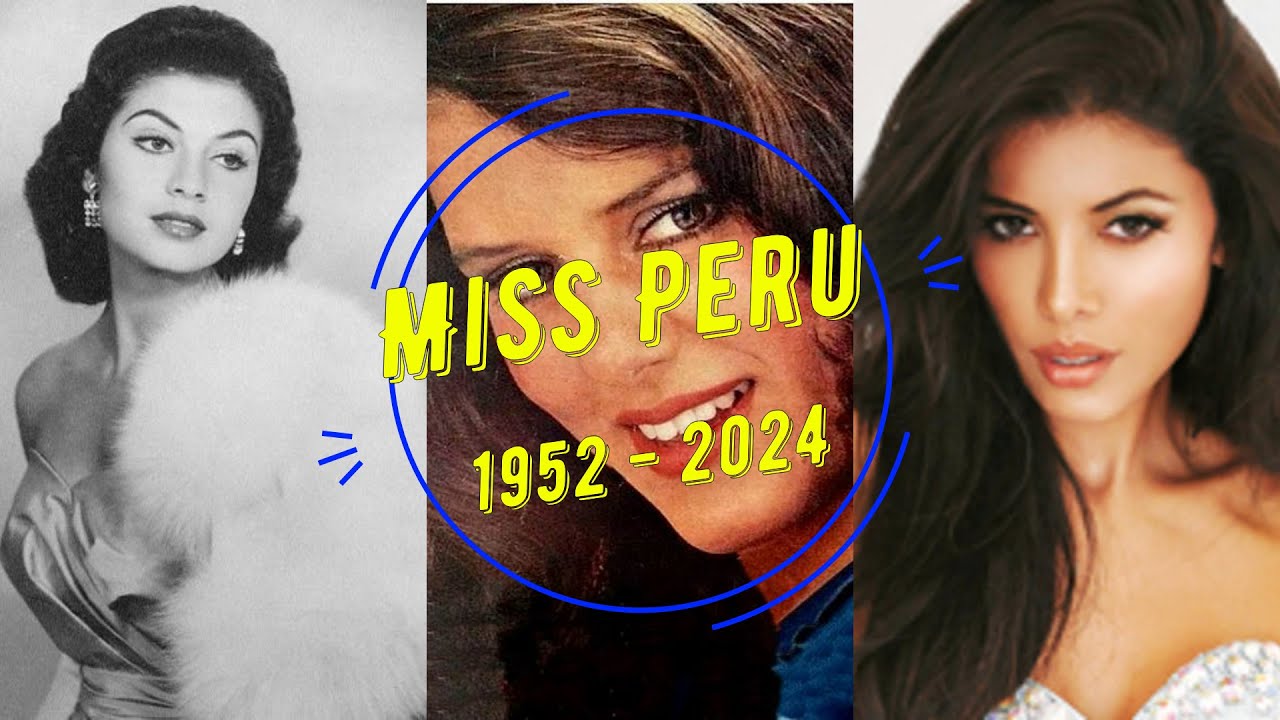 Miss Peru 1952 - 2024