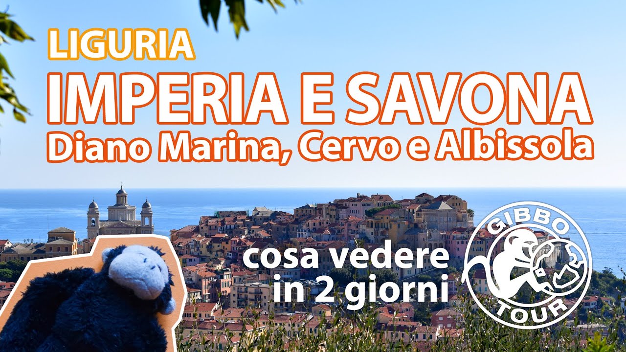 Imperia e Savona - cosa vedere in 2 giorni