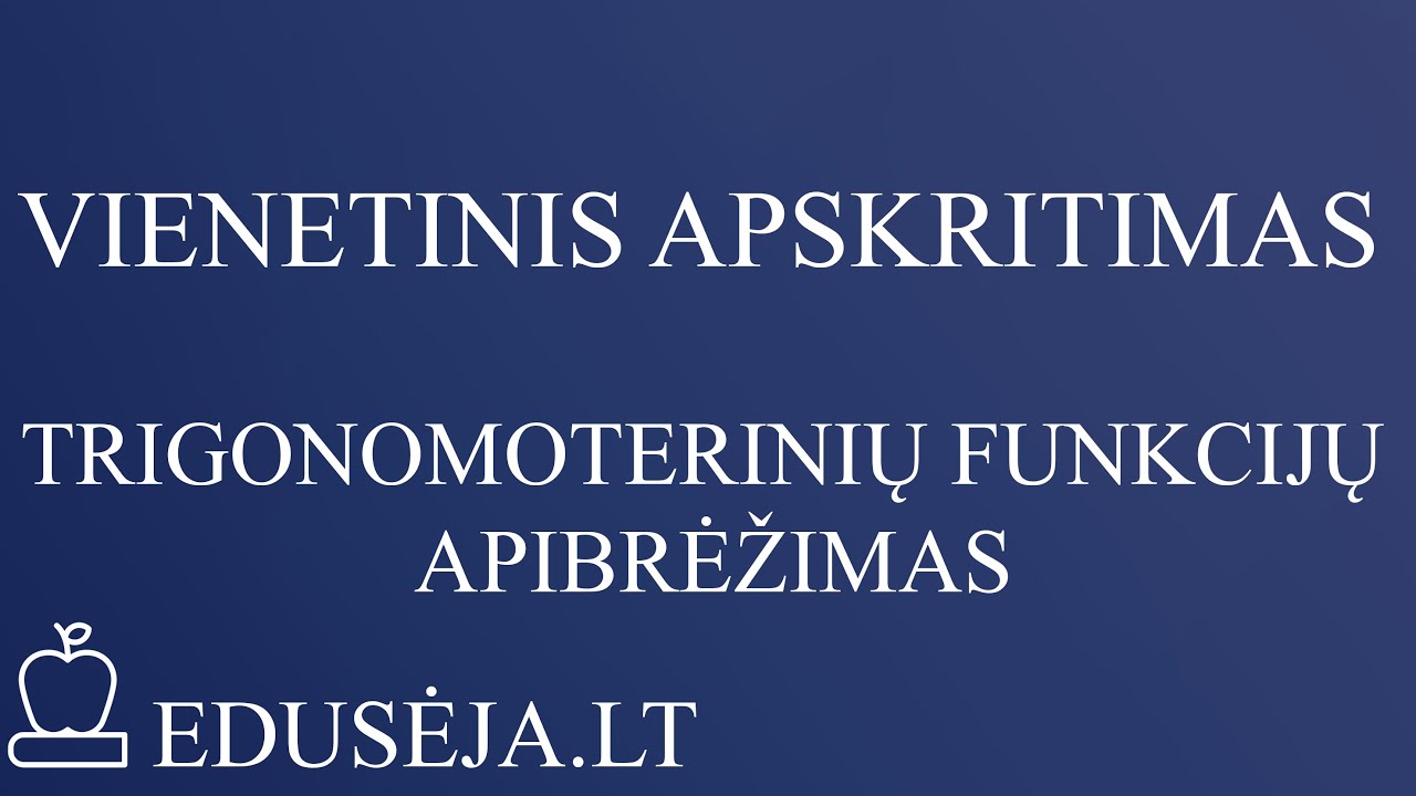 Vienetinis apskritimas ir trigonometrinės funkcijos