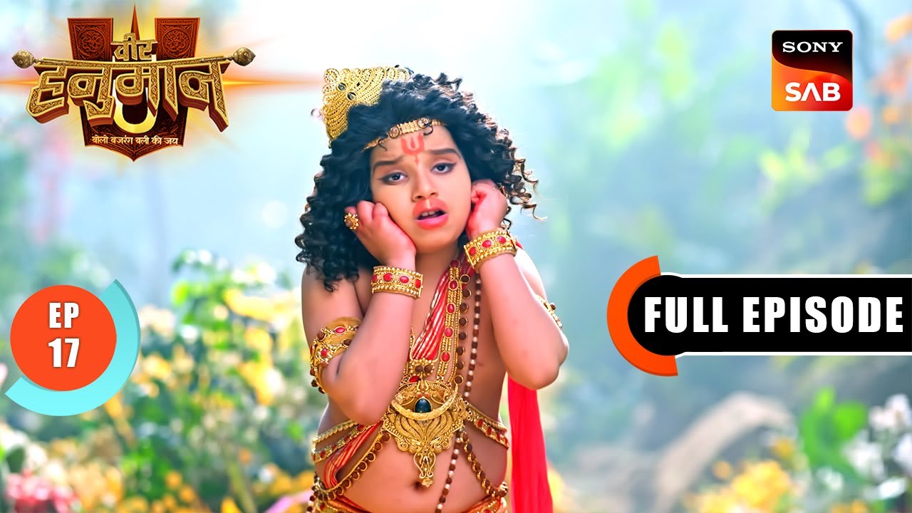 Maruti ने की अपनी इच्छा पूरी | Veer Hanuman –Bolo Bajrang Bali Ki Jai| Full Episode 17 | 29 Mar 2025