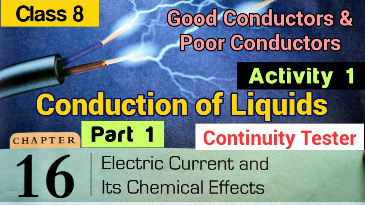 DAV class 8 science chapter 16 Electric Current and It's Chemical Effects, Conduction of Liquids