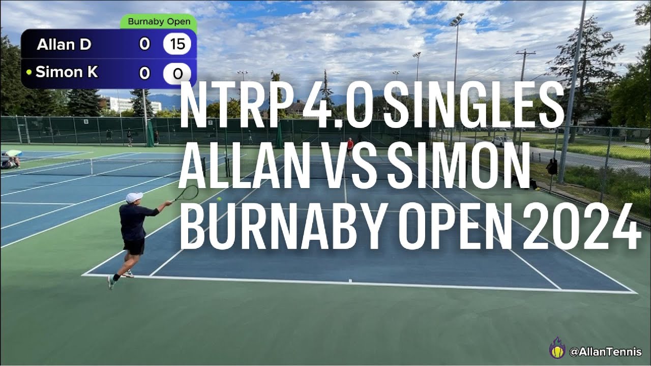Nothing is Free | NTRP 4.0 Singles Burnaby Open 2024 | Allan vs Simon
