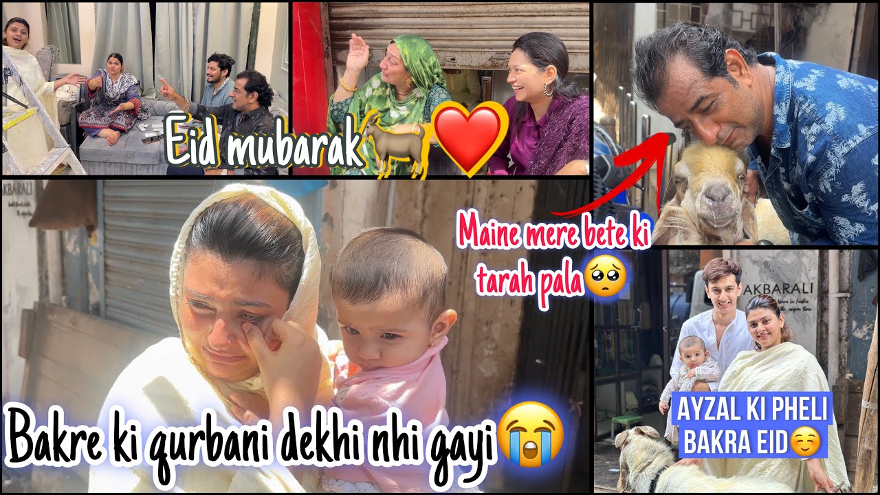Nausheen aur ayzal dono roone lag gaye Bakre ki Qurbani dekke🥺😭Ayzal ki Pheli Bakri Eid😍🐐 #cureskin