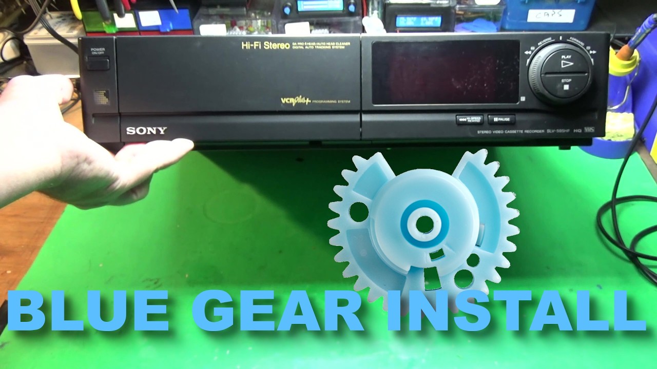 Blue Gear Install - Sony VHS SLV-595HF HiFi Stereo VCR- Part 2