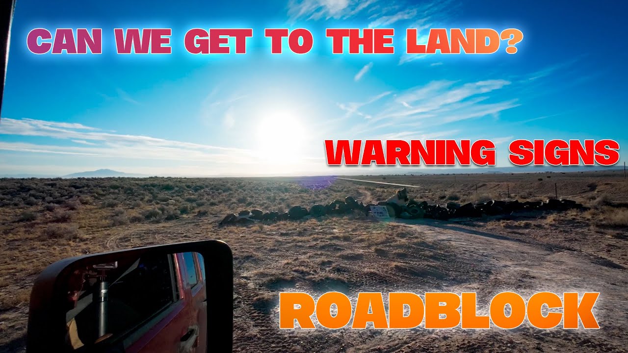 Road blocked...literally: off-grid homestead land hunting in New Mexico
