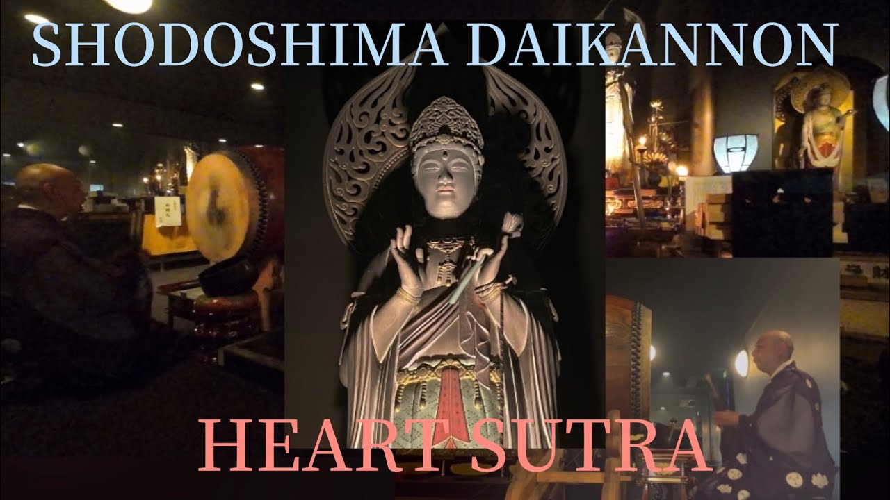 Heart Sutra (Hannya Shingyo) with Japanese Dram （Taiko）in Shodoshima Daikannon  Japan  法楽太鼓　小豆島大観音
