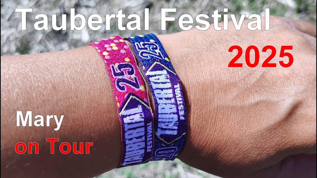 Mary on Tour - Taubertalfestival 2025 - Tag 1 (Donnerstag, Ankunft)