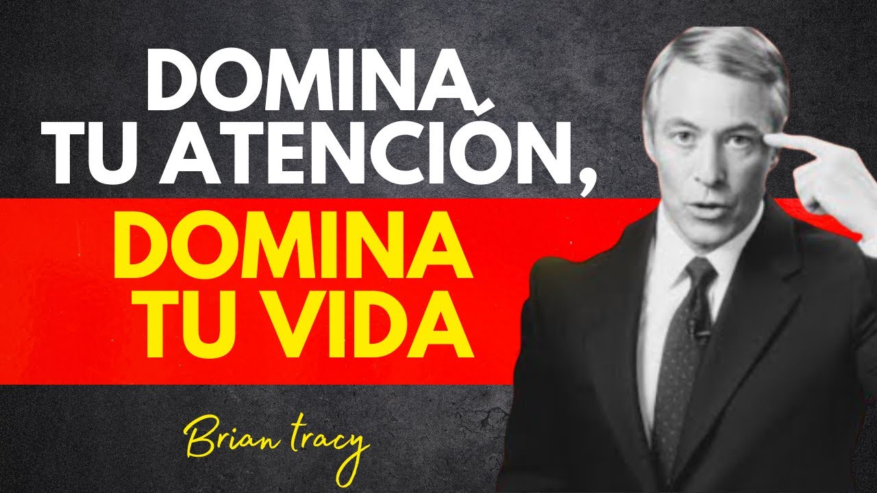 Elimina Distracciones: La Fuerza del Enfoque Total | Brian Tracy