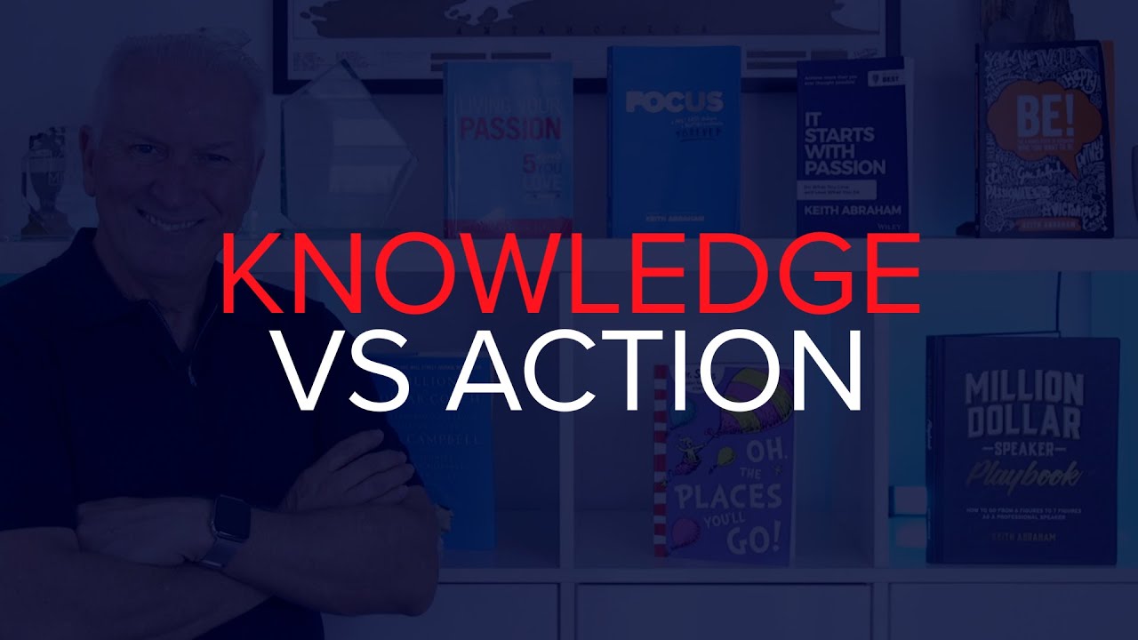 Knowledge vs Action
