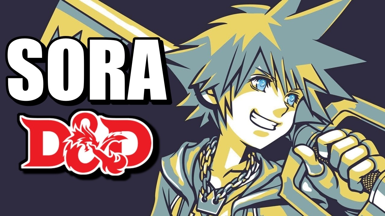 How to build SORA from KINGDOM HEARTS in D&D