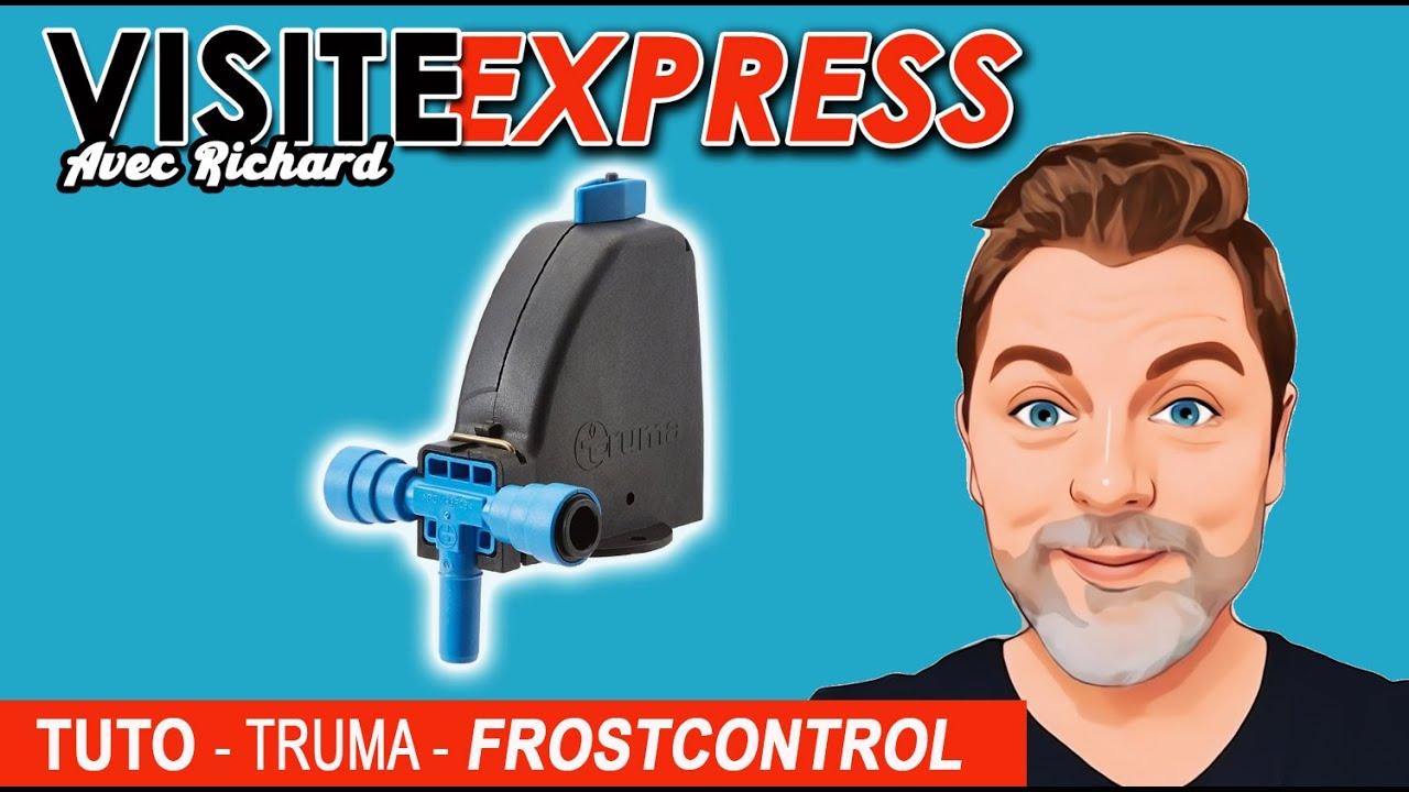 TUTO TRUMA FROSTCONTROL - TRUMA