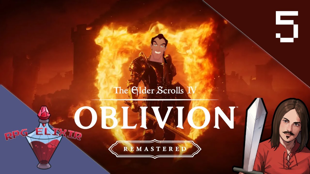 RPG Elixir Plays | Elder Scrolls IV Oblivion Remaster - Part 5