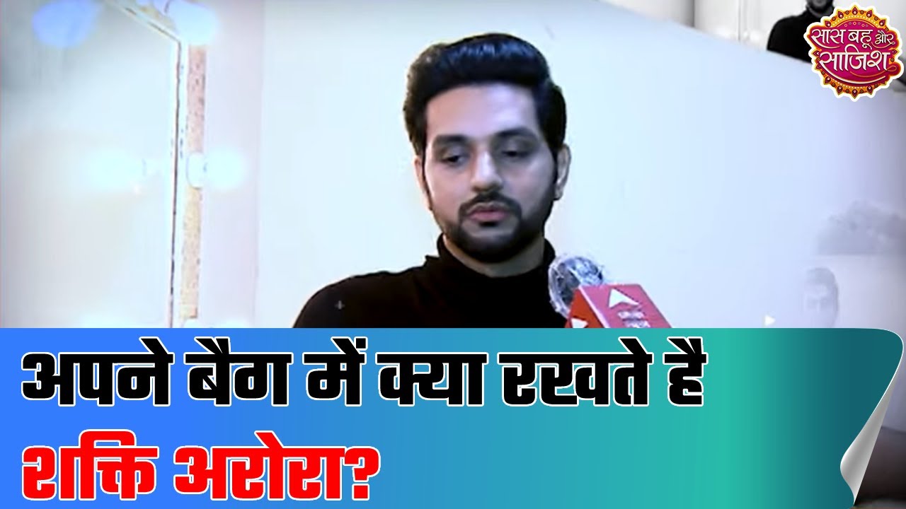 Shakti Arora carries basic stuff in his bag, watch video | SBS Originals