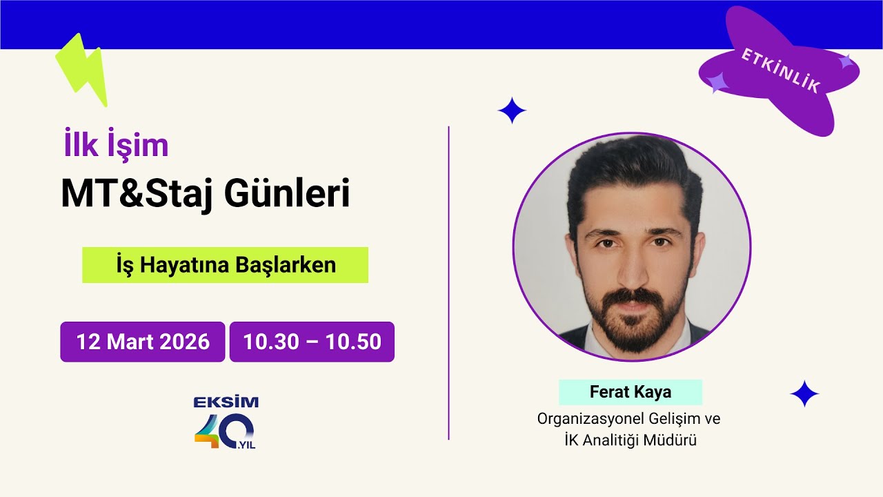 İş Hayatına Başlarken: Eksim Holding | İlk İşim MT&Staj Günleri