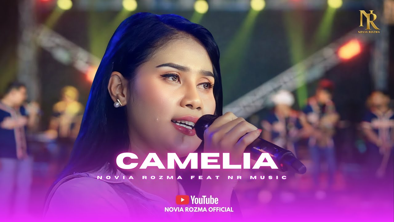 CAMELIA ( Irwansyah ) - NOVIA ROZMA X NR MUSIC 