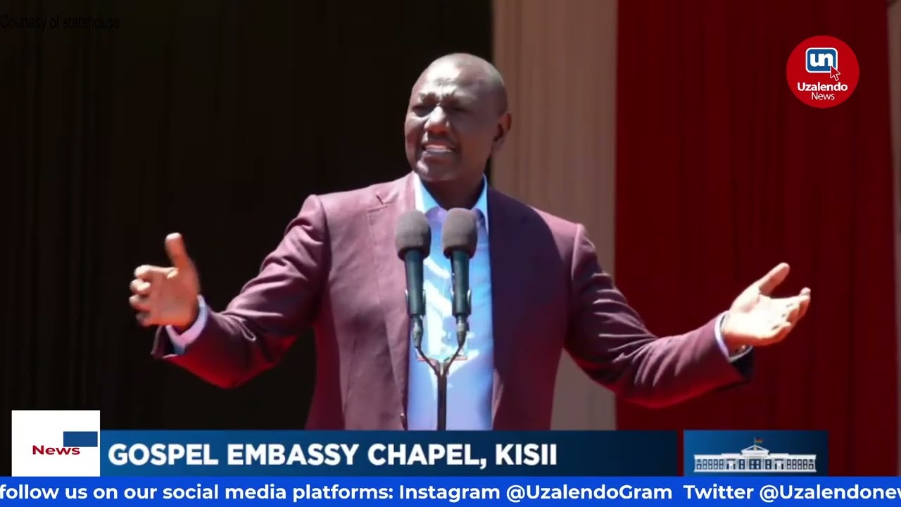 President Ruto’s speech during a church service at Gospel Embassy Chapel, Kisii -FULL