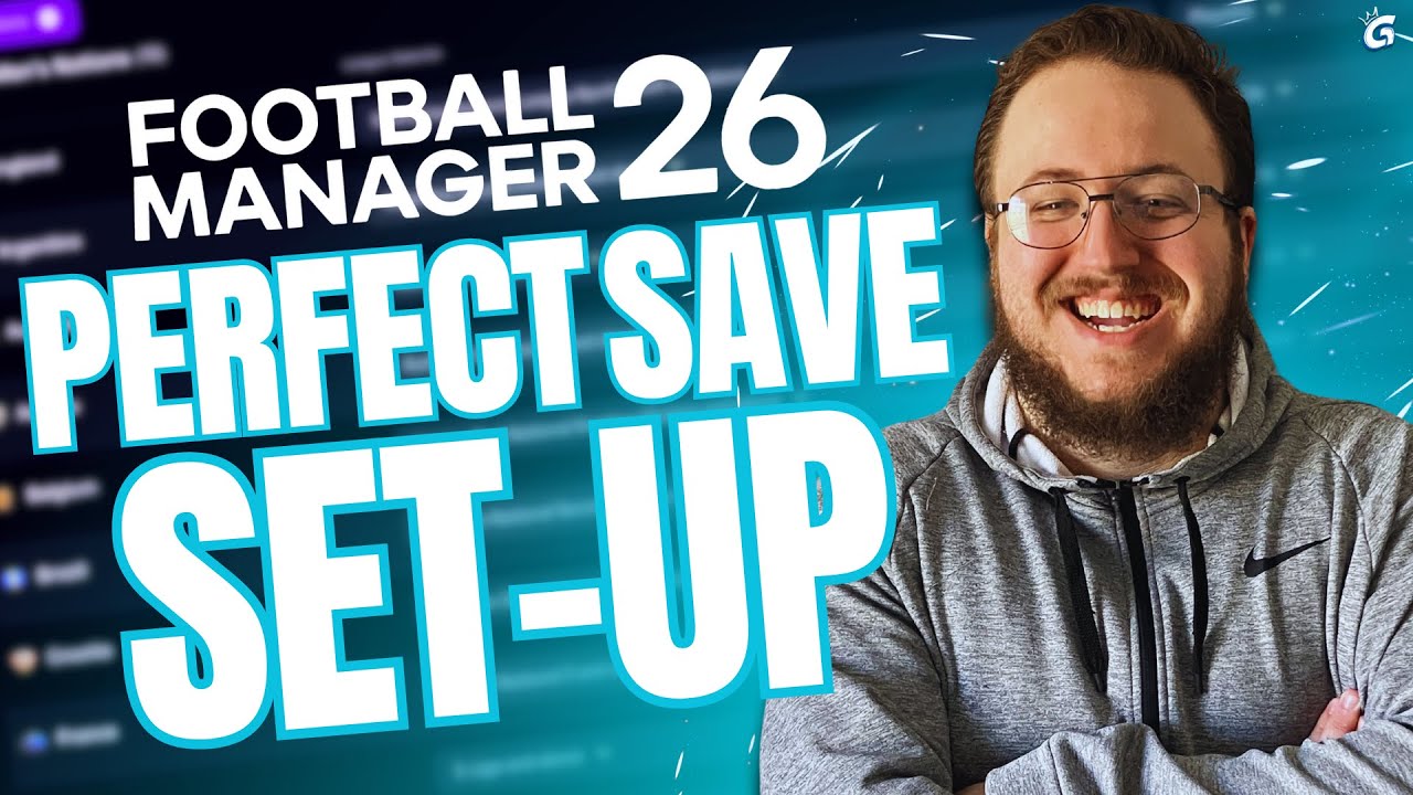 Как настроить ИДЕАЛЬНОЕ сохранение в FM26 | Football Manager 26