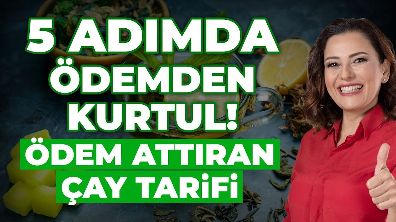 KİLO VEREMİYORSAN İZLE! Ödem Atmak İçin 5 Öneri! DİKKAT! Şişkinliğin Sebebi Bu Olabilir!