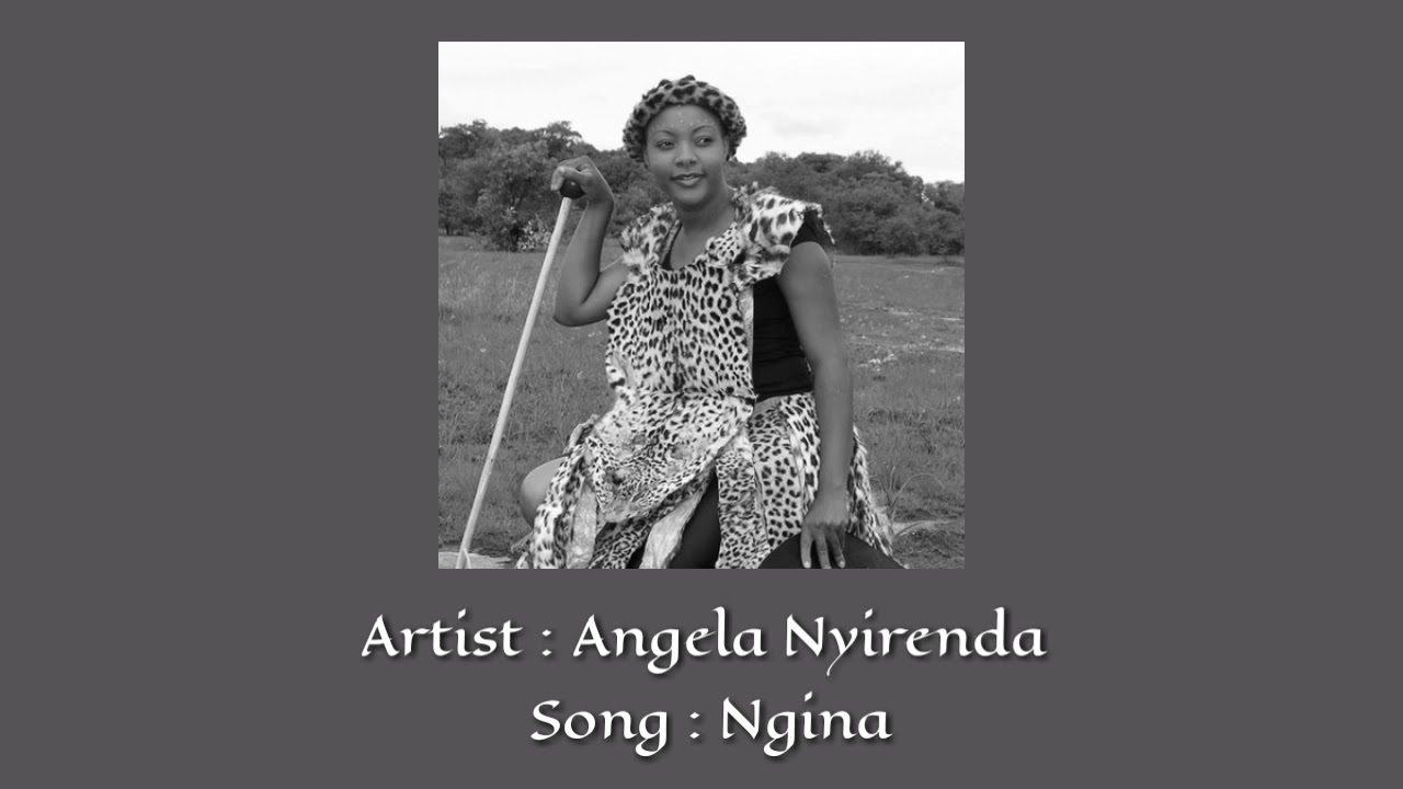 Angela Nyirenda - Ngina