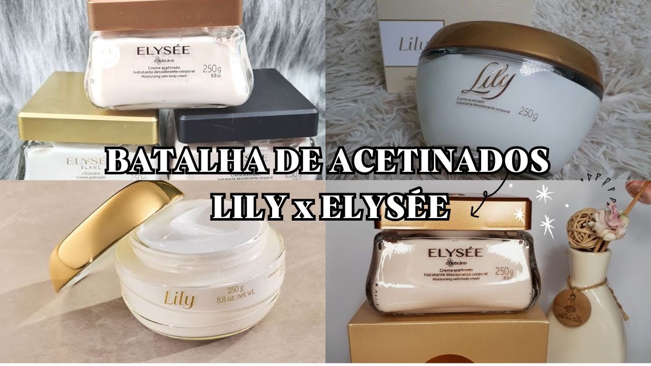 QUAL É O MELHOR ACETINADO? LILY OU ELYSÉE| tudo o que vc precisa saber antes de comprar!!