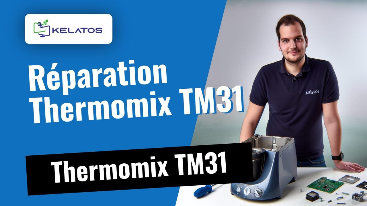 Votre Thermomix TM31 ne fonctionne plus ? 🔋 Réparation rapide