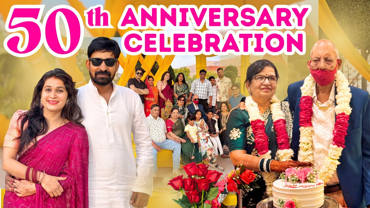 धूमधाम से मनाई पापा मम्मी की शादी की 50वीं सालगिरह🥳Celebration with whole family@Ghumakkadbugz
