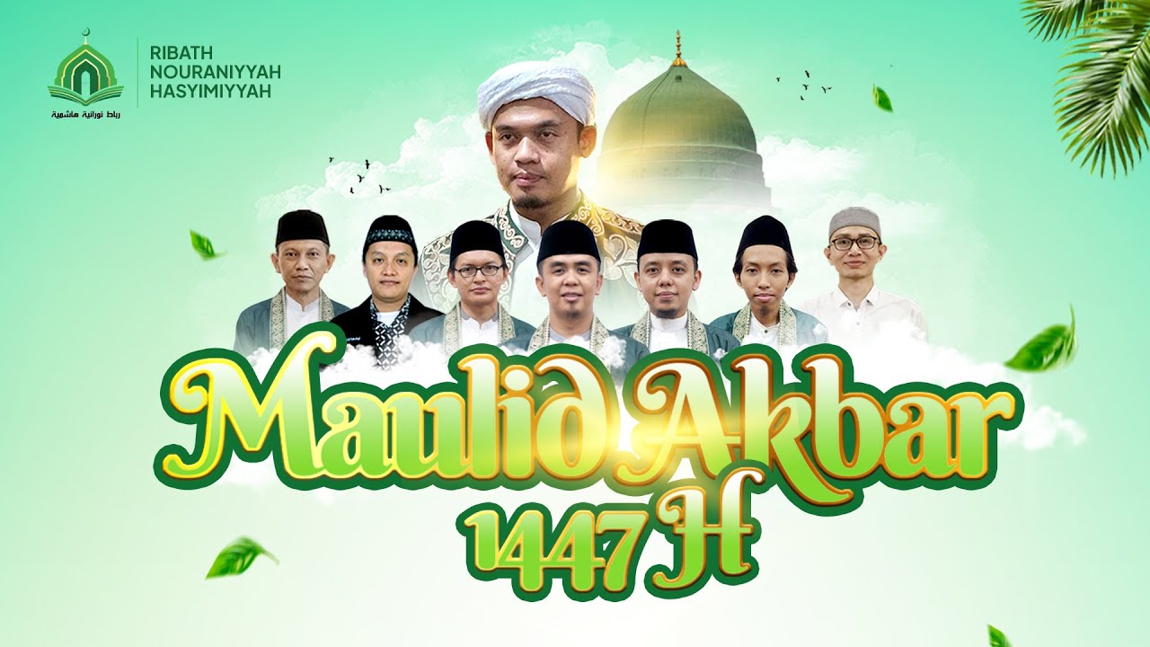 Bincang-Bincang Seputar Maulid || Maulid Akbar 1447 H